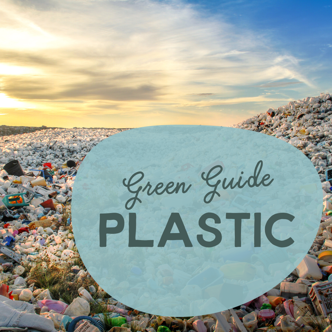 Green Guide to Plastic